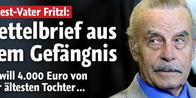 Josef Fritzl schreibt Bettelbriefe