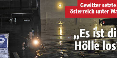 Gewitter setzte Österreich unter Wasser