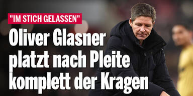 Oliver Glasner (51) platzt nach Pleite der Kragen