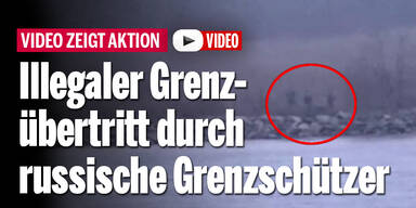 Illegaler Grenzübertritt durch russische Grenzschützer