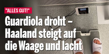 Guardiola droht – Haaland steigt auf die Waage und lacht