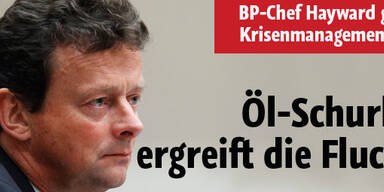BP-Chef Hayward ergreift die Flucht