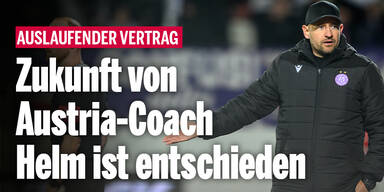 Zukunft von Austria-Coach Helm ist entschieden
