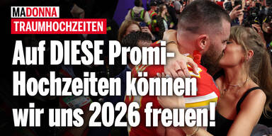Auf DIESE Promi-Hochzeiten können wir uns 2026 freuen!