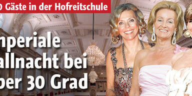 Imperiale Ballnacht bei über 30 Grad