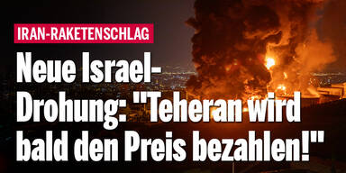 Neue Israel-Drohung: