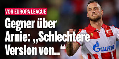 Belgrad-Gegner über Arnautovic: 