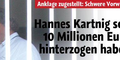 Kartnig soll 10 Mio Euro hinterzogen haben