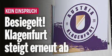 Besiegelt! Austria Klagenfurt steigt erneut ab