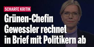 Grünen-Chefin Gewessler rechnet in Brief mit Politikern ab