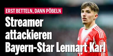 Erst betteln, dann pöbeln: Streamer attackieren Bayern-Star Lennart Karl