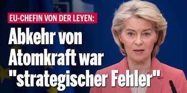 Von der Leyen: Abkehr von Atomkraft war 