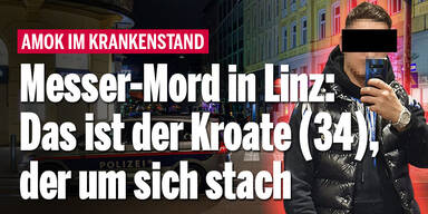 Messer-Mord in Linz: Das ist der Kroate (34), der um sich stach