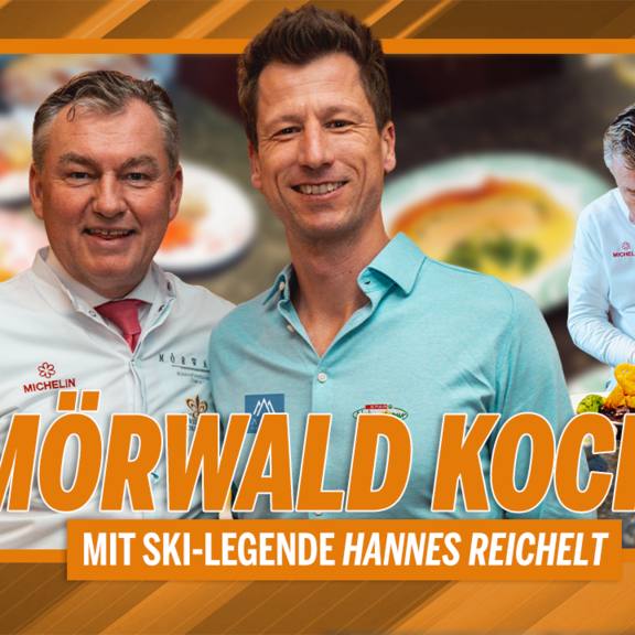 Mörwald kocht | Spitzenkoch Toni Mörwald trifft auf Ski-Legende Hannes Reichelt!