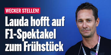 Lauda hofft auf F1-Spektakel zum Frühstück