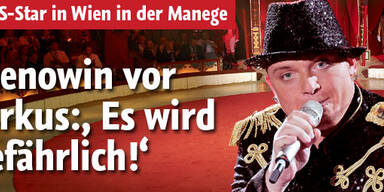 Menowin vor Zirkus: „Es wird gefährlich