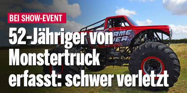 52-Jähriger von Monstertruck erfasst: schwer verletzt