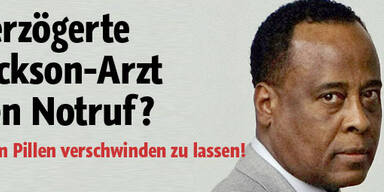 Verzögerte Jacksons Arzt den Notruf?