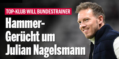 Hammer-Gerücht: Nagelsmann verlässt DFB und geht zu Top-Klub