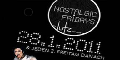 Nostalgic Fridays Opening