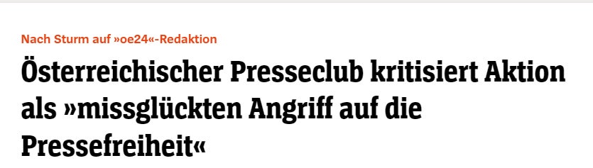 Riesen Medienecho nach Anarcho-Sturm auf oe24