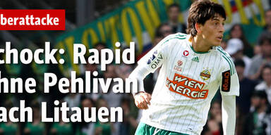 Pehlivan fehlt Rapid in Litauen