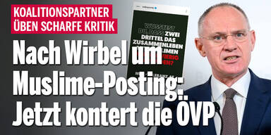 Nach Wirbel um Muslime-Posting: Jetzt kontert die ÖVP
