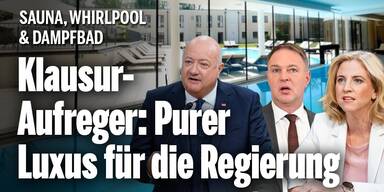 Klausur-Aufreger: Purer Luxus für Regierung mit Sauna, Whirlpool und Dampfbad