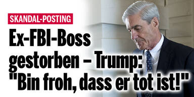 Ex-FBI-Boss gestorben – Trump: 