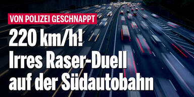 220 km/h! Irres Raser-Duell auf der Südautobahn
