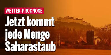 Jetzt kommt jede Menge Saharastaub nach Österreich