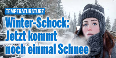 Winter-Schock: Jetzt kommt noch einmal Schnee
