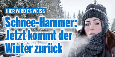 Winter-Hammer: Jetzt kommt der Schnee zurück