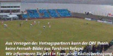 TV-Skandal beim Spiel Ö-Färöer