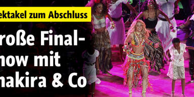 Große Final-Show mit Shakira & Co