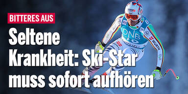 Seltene Krankheit: Ski-Star muss sofort aufhören