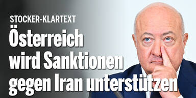 Stocker-Klartext: Österreich wird Sanktionen gegen Iran unterstützen