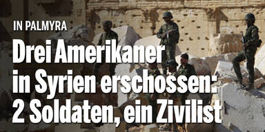 Drei Amerikaner in Syrien erschossen: 2 Soldaten, ein Zivilist