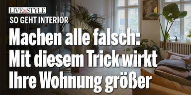 Machen alle falsch: Mit diesem Trick wirkt Ihre Wohnung sofort größer