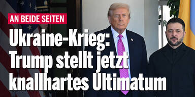 Ukraine-Krieg: Trump stellt Ultimatum bis Juni