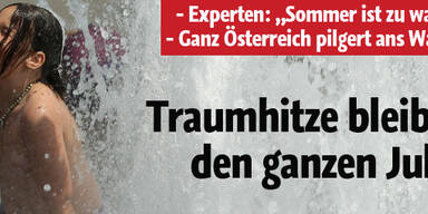 Traumhitze bleibt den ganzen Juli