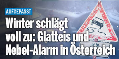 Winter schlägt voll zu: Glatteis und Nebel-Alarm in Österreich