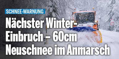 Nächster Wintereinbruch – 60cm Neuschnee im Anmarsch