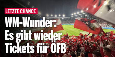 WM-Wunder: Es gibt wieder Tickets für die Österreich-Spiele!